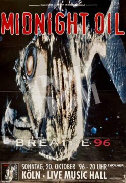 Midnight Oil -Konzert Plakat Concert Poster- 20.10.1996 Köln Live Music Hall