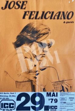 Jose Feliciano - Concert Poster Konzertplakat 29.5.1979 ICC Berlin