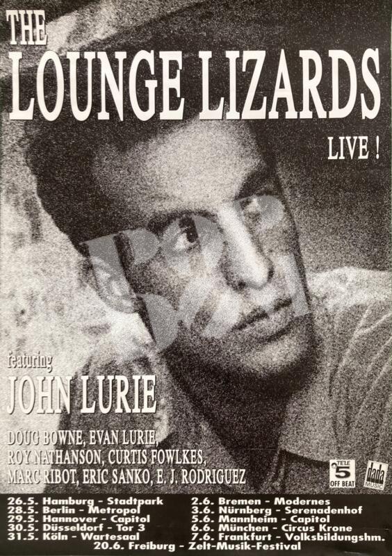 Lounge Lizards, John Lurie - concert poster Konzertplakat 28.5.1989 Metropol Berlin