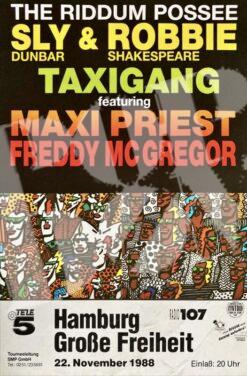 Sly & Robbie, Taxi Gang - concert poster Konzertplakat 22.11.1988 Grosse Freiheit Hamburg