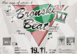 Bronski Beat - concert poster Konzert Plakat 19.11.1984 Wartesaal Köln
