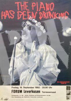 The Piano has been drinking - Konzert Plakat concert poster 18.9.1992 Forum Leverkusen