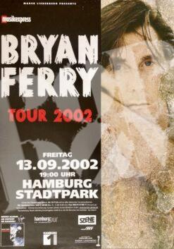 Bryan Ferry -Roxy Music- Konzertplakat concert poster 13.9.2002 Stadtpark Hamburg
